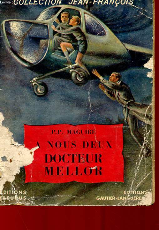 A NOUS DEUX DOCTEUR MELLOR