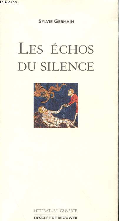 LES ECHOS DU SILENCE