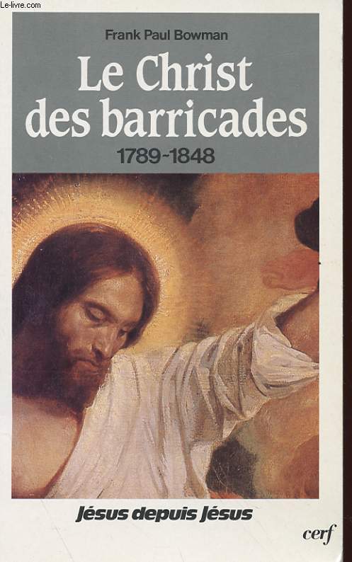 LE CHRIST DES BARRICADES 1789-1848