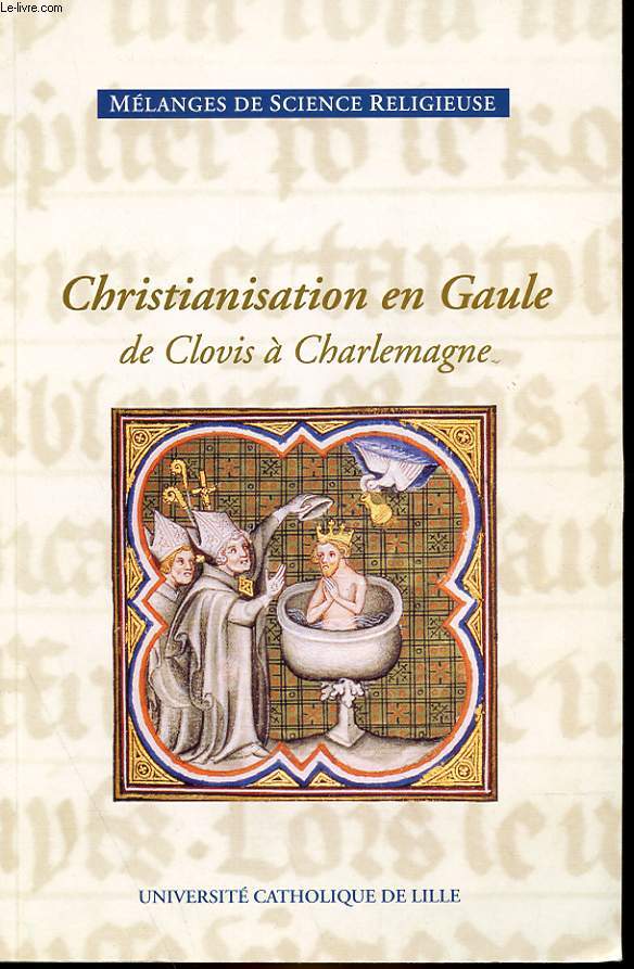 TOME 53 - N 4 - CHRISTIANISATION EN GAULLE DE CLOVIS A CHARLEMAGNE
