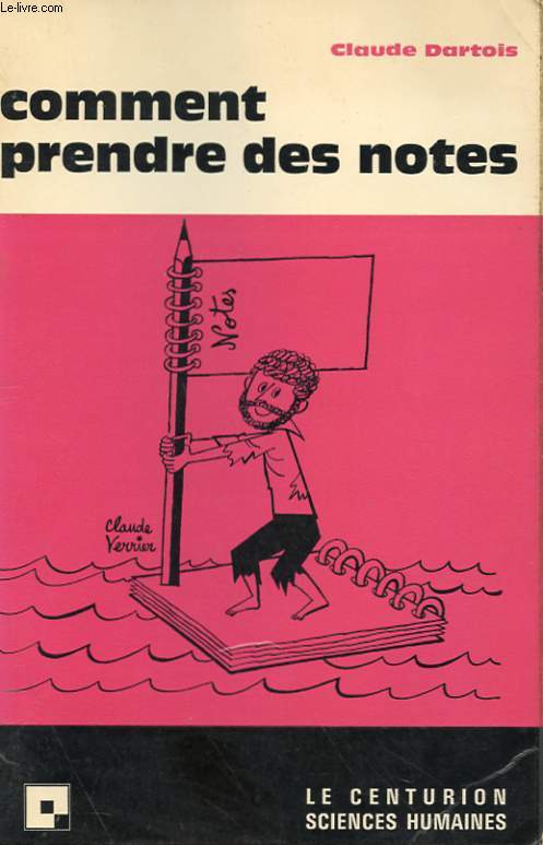 COMMENT PRENDRE DES NOTES