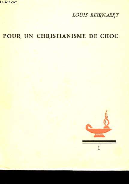 POUR UN CHRISTIANISME DE CHOC