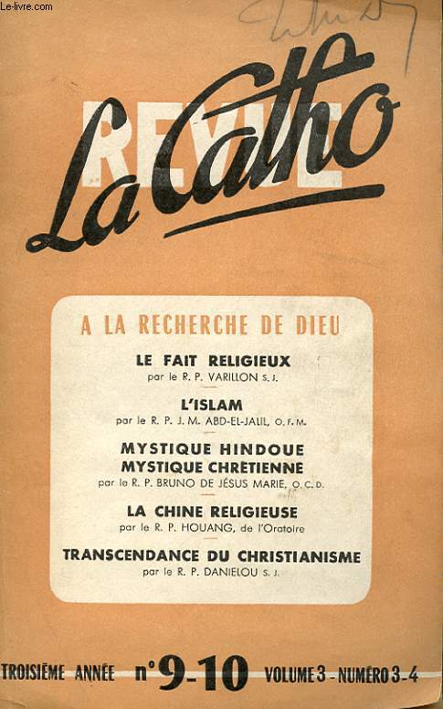 LA CATHO N 9-10 - A LA RECHERCHE DE DIEU