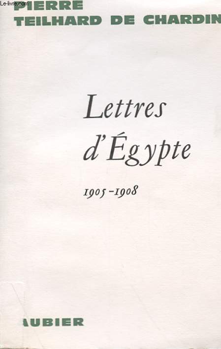 LETTRES D'EGYPTE 1905-1908