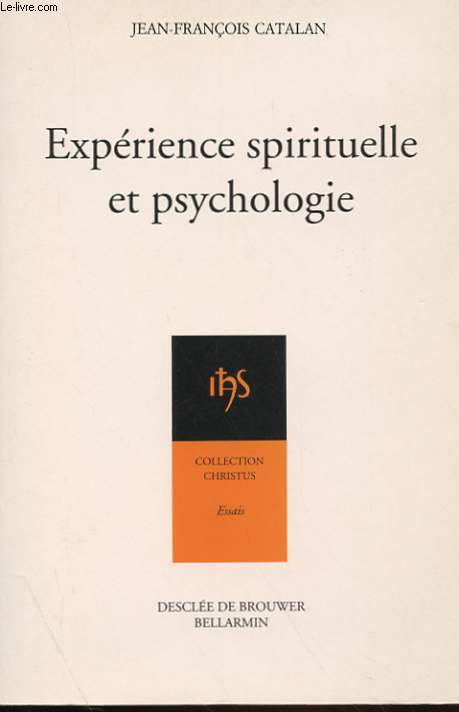 EXPERIENCE SPIRITUELLE ET PSYCHOLOGIE