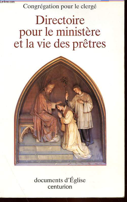 DIRECTOIRE POUR LE MINISTERE ET LA VIE DES PRETRES
