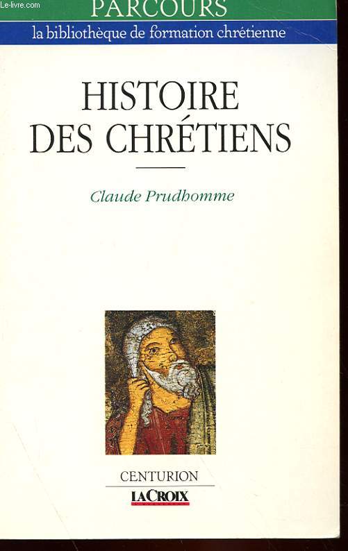 HISTOIRE DES CHRETIENS