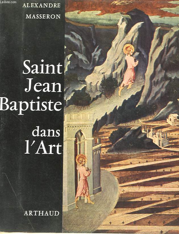 SAINT JEAN BAPTISTE DANS L'ART