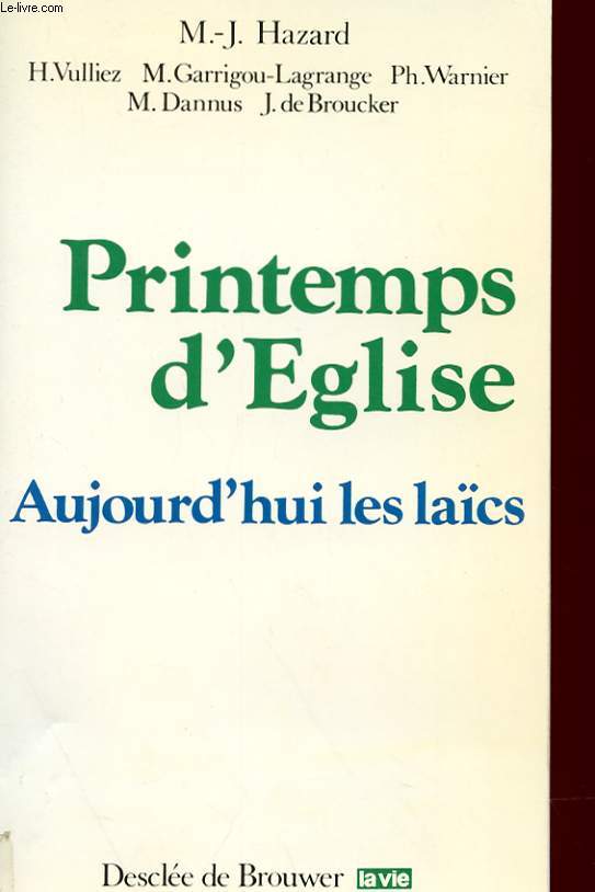 PRINTEMPS D'EGLISE - AUJOURD'HUI LES LACS.