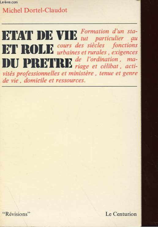 ETAT DE VIE ET ROLE DU PRETRE