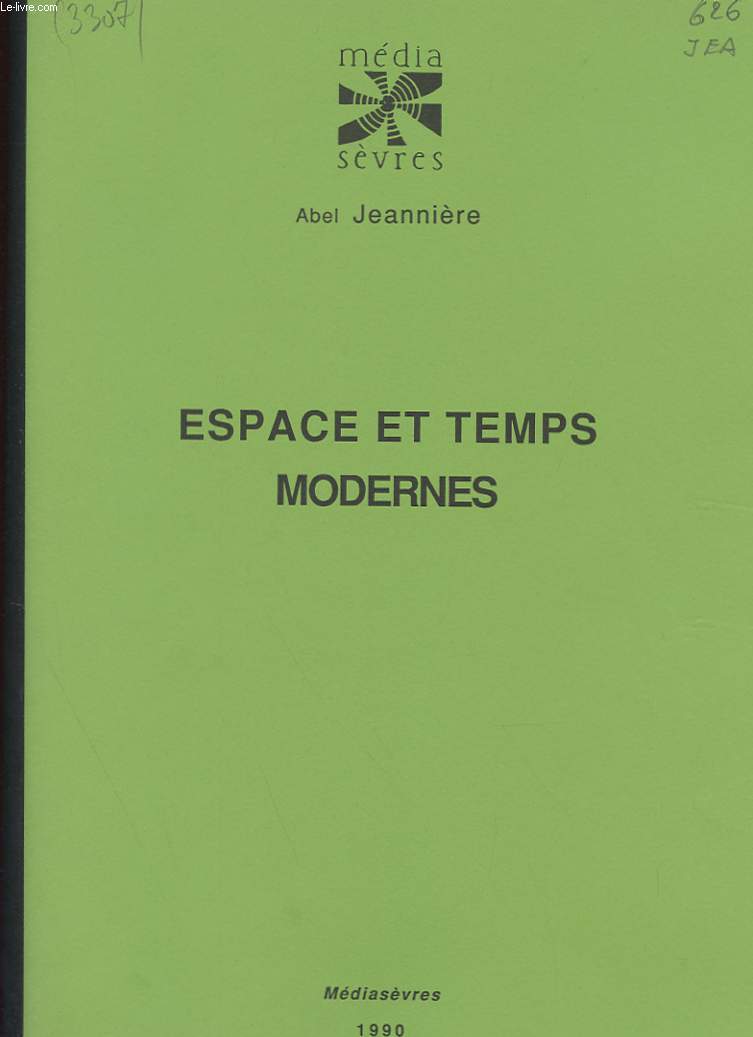 ESPACE ET TEMPS MODERNES