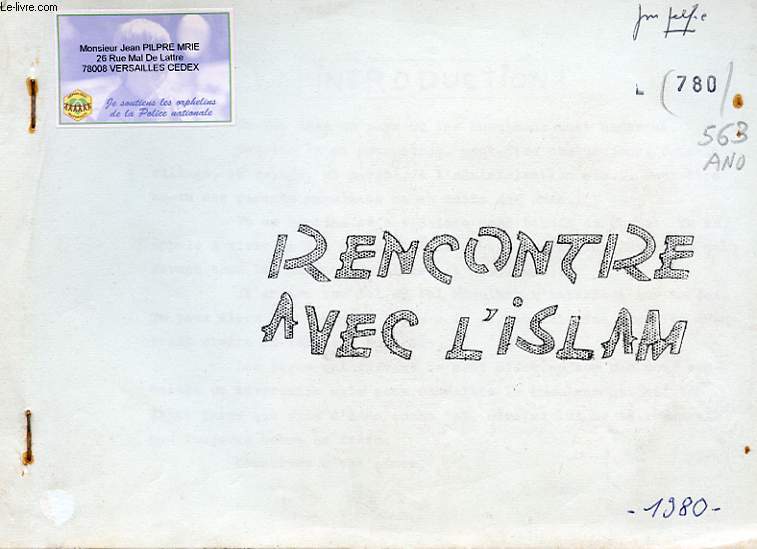 RENCONTRE AVEC L'ISLAM