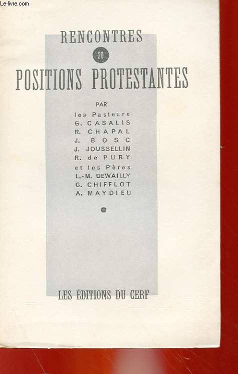 RENCONTRES 20 - POSITIONS PROTESTANTES