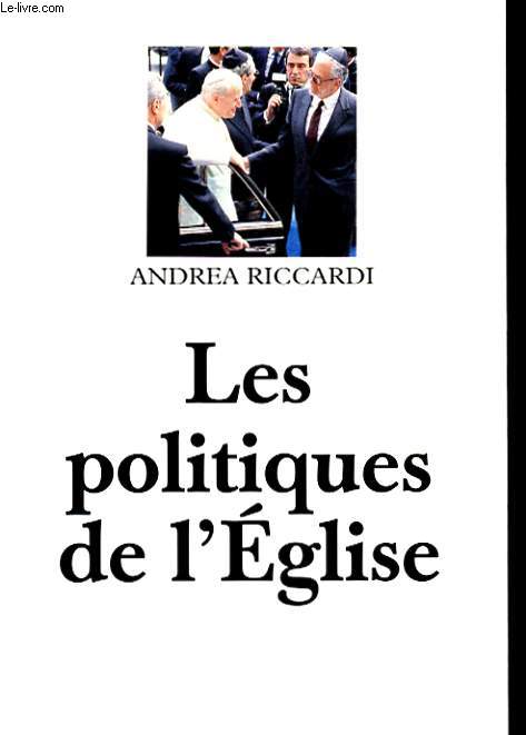 LES POLITIQUE DE L'EGLISE