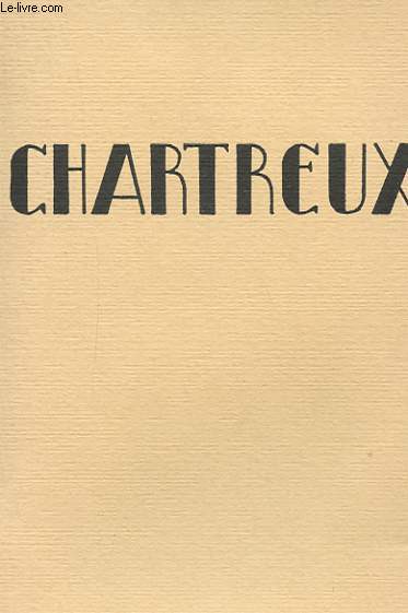 L'ORDRE DES CHARTREUX