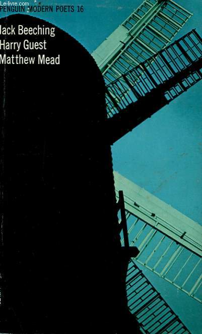 PENGUIN MODERN POETS 16 - JACK BEECHING, HARRY GUEST, MATTHEW MEAD