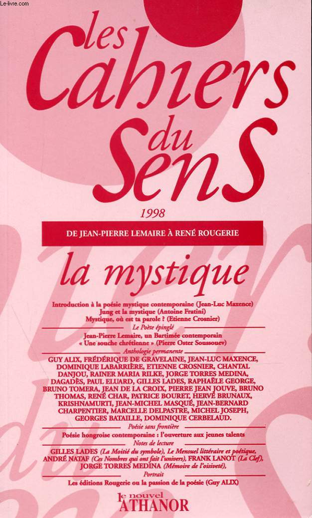 LES CAHIERS DU SENS 1998 - DE JEAN-PIERRE LEMAIRE A RENE ROUGERIE - LA MYSTIQUE