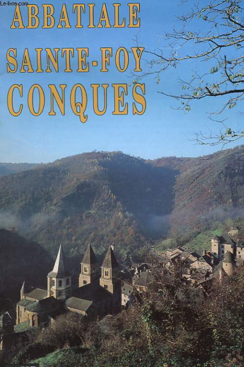 ABBATIALE SAINTE-FOY CONQUES