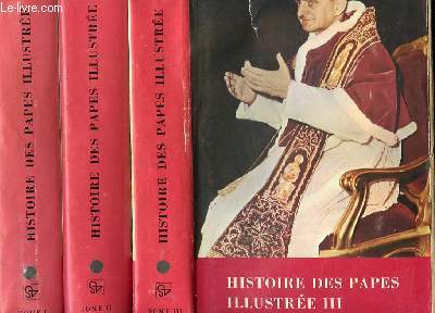 HISTOIRE DES PAPES EN 3 TOMES