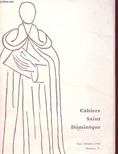 CAHIERS SAINT DOMINIQUE NUMERO 71