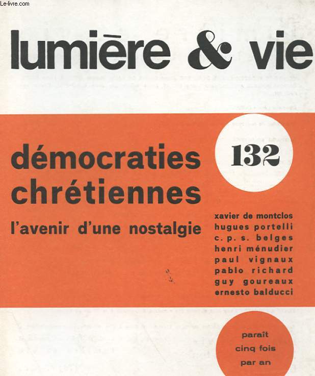 TOME XXVI , N 132 - DEMOCRATIES CHRETIENNES