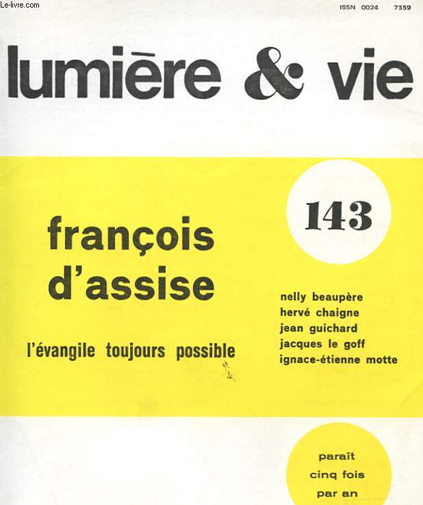 TOME XXVIII , N 143 - FRANCOIS D'ASSISE - L'EVANGILE TOUJOURS POSSIBLE