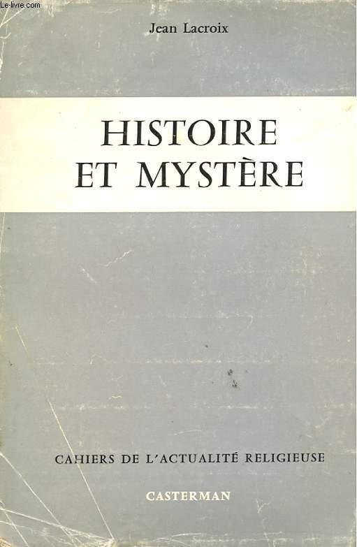 HISTOIRE ET MYSTERE