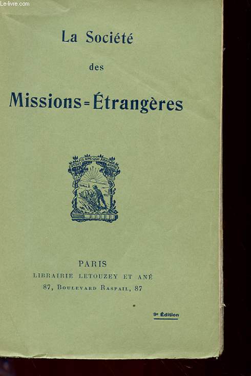 LA SOCIETE DES MISSIONS-ETRANGERES