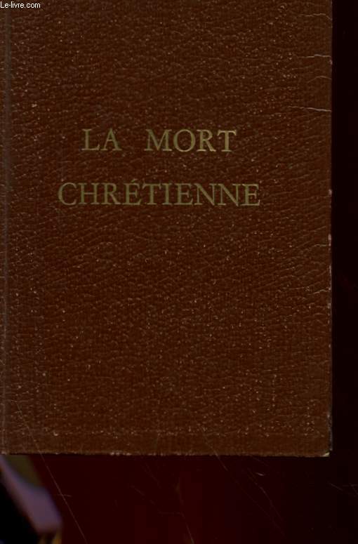 LA MORT CHRETIENNE