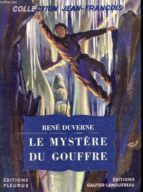 LE MYSTERE DU GOUFFRE