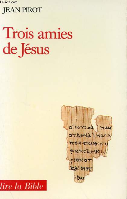 TROIS AMIES DE JESUS