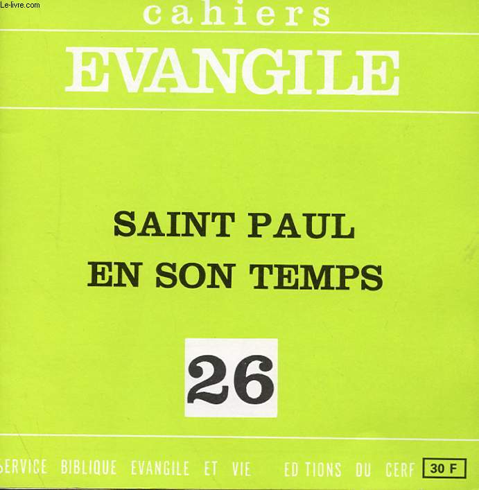 CAHIERS EVANGILE 26 - SAINT PAUL EN SON TEMPS