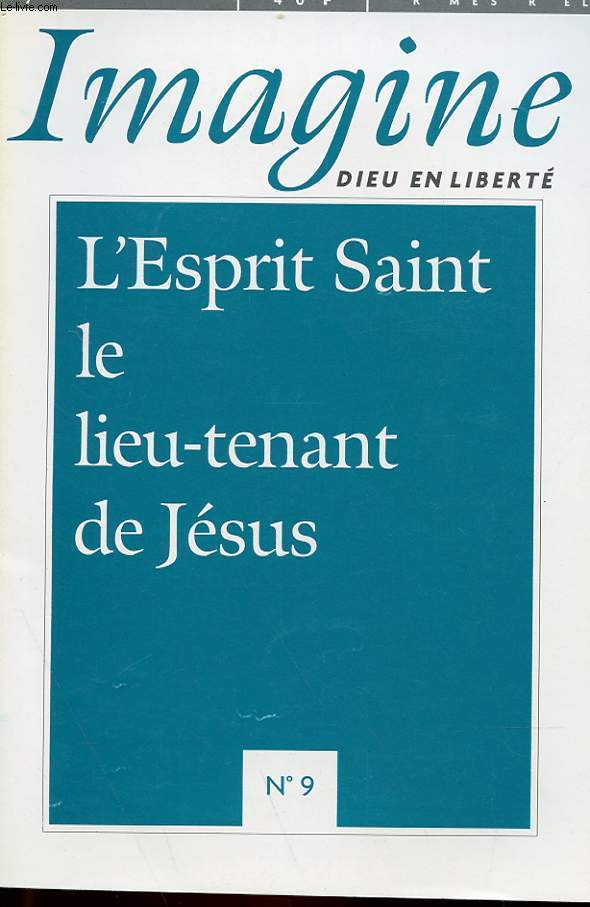 IMAGINE N° 9 - L'ESPIT SAINT LE LIEU-TENANT DE JESUS - COLLECTIF - 1998 - Afbeelding 1 van 1