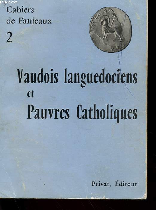 VAUDOIS LANGUEDOCIENS ET PAUVRES CATHOLIQUES