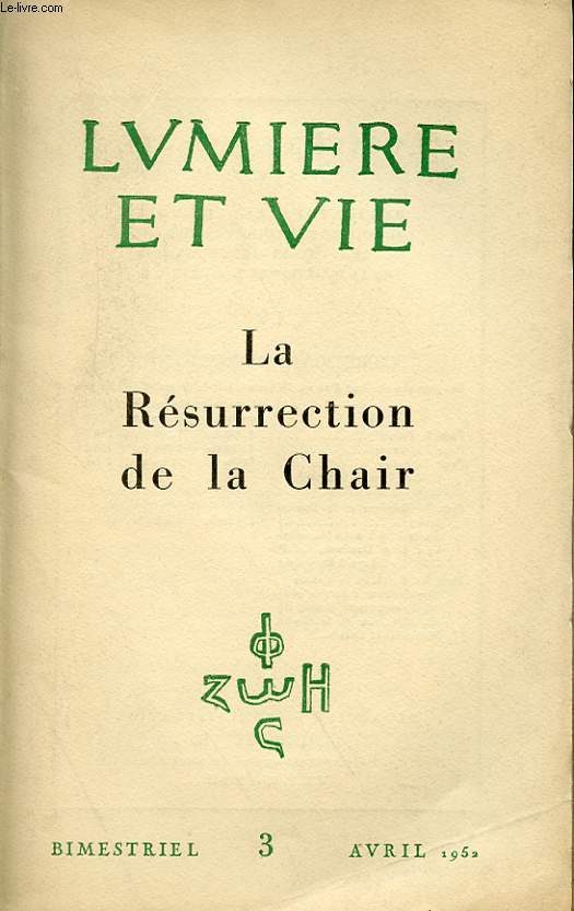 N 3 - LA RESURRECTION DE LA CHAIR