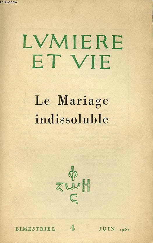 N 4 - LE MARIAGE INDISSOLUBLE