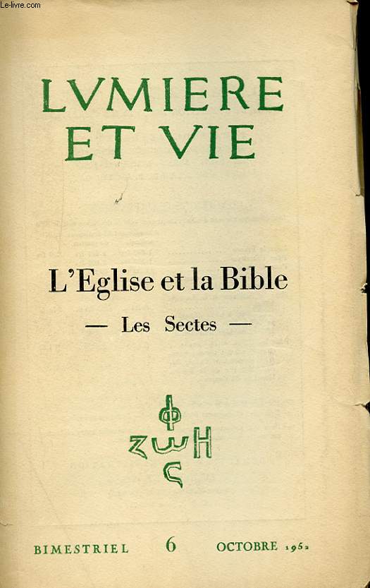 N 6 - L'EGLISE ET LA BIBLE - LES SECTES
