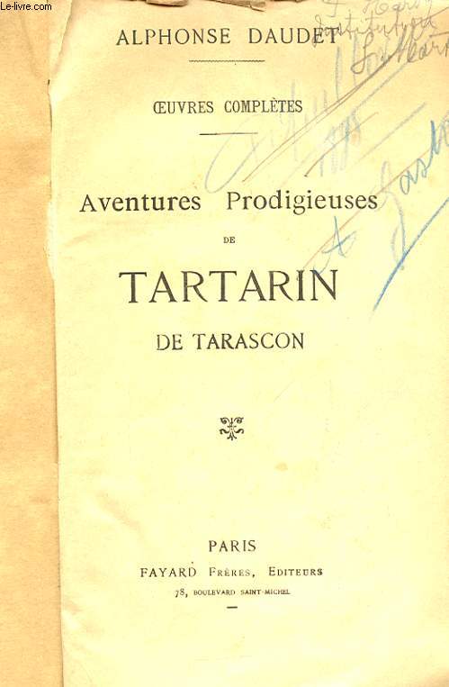 OEUVRES COMPLETES - AVENTURES PRODIGIEUSES DE TARTARIN DE TARASCON