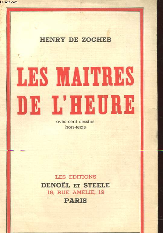 LES MAITRES DE L'HEURE