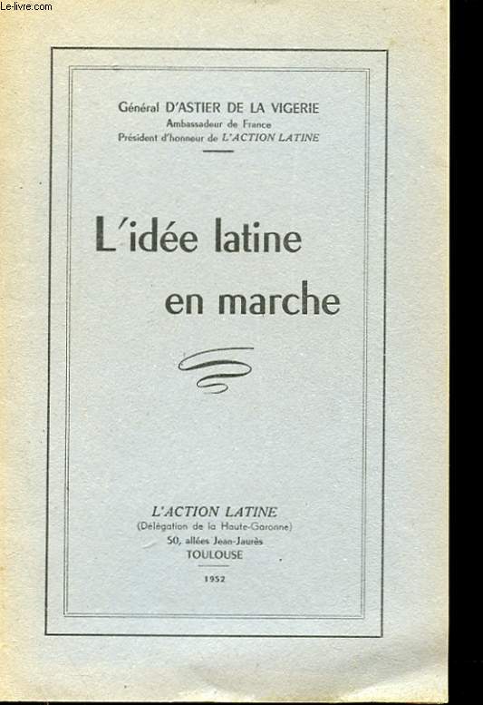 L'IDEE LATINE EN MARCHE