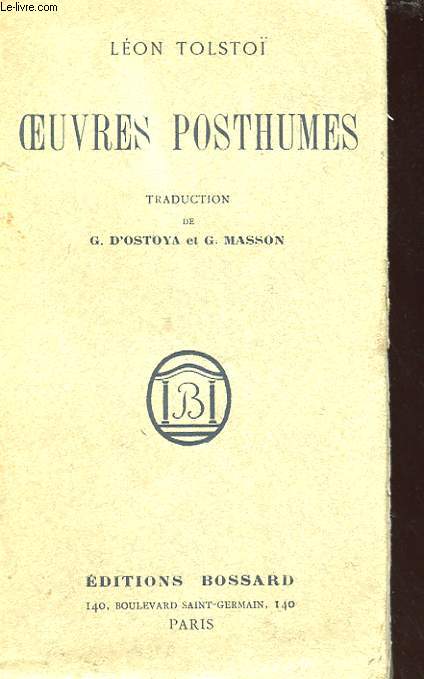 OEUVRES POSTHUMES - INEDITS - LE MYSTERE DE FEDOR KOUZMITCH - DERNIER ROMAN