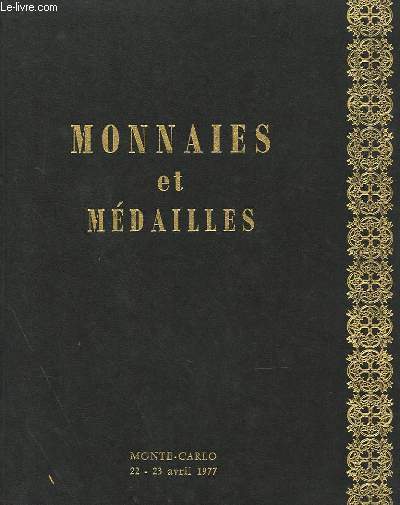 MONNAIES ET MEDAILLES 22-23 AVRIL 1977