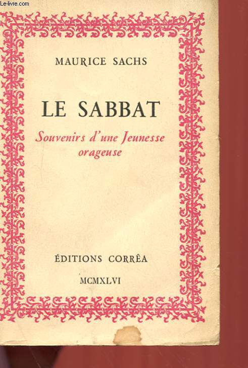 LE SABBAT - SOUVENIRS D'UNE JEUNESSE ORAGEUSE