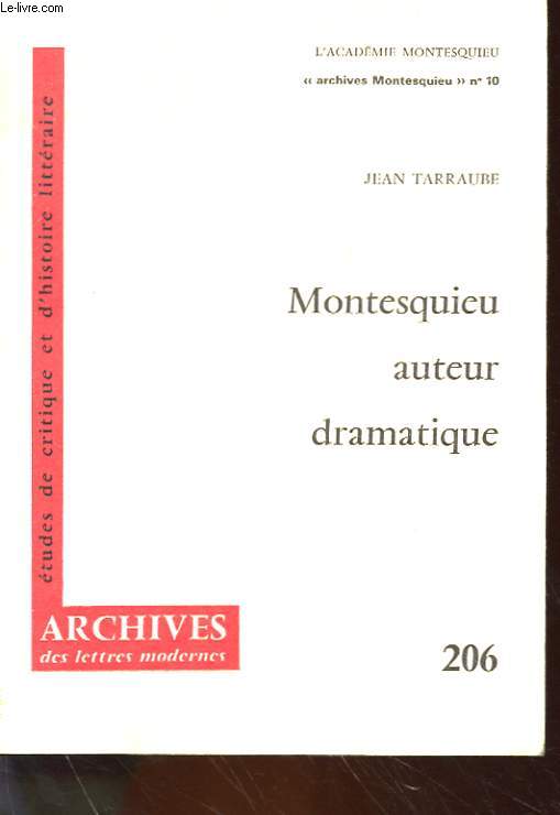 MONTESQUIEU AUTEUR DRAMATIQUE