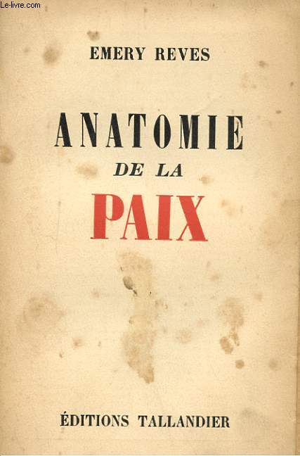 ANATOMIE DE LA PAIX