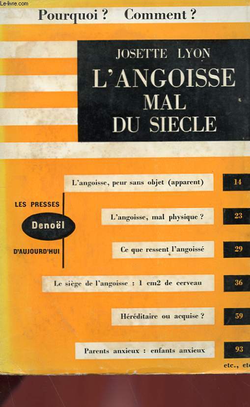 L'ANGOISSE MAL DU SIECLE