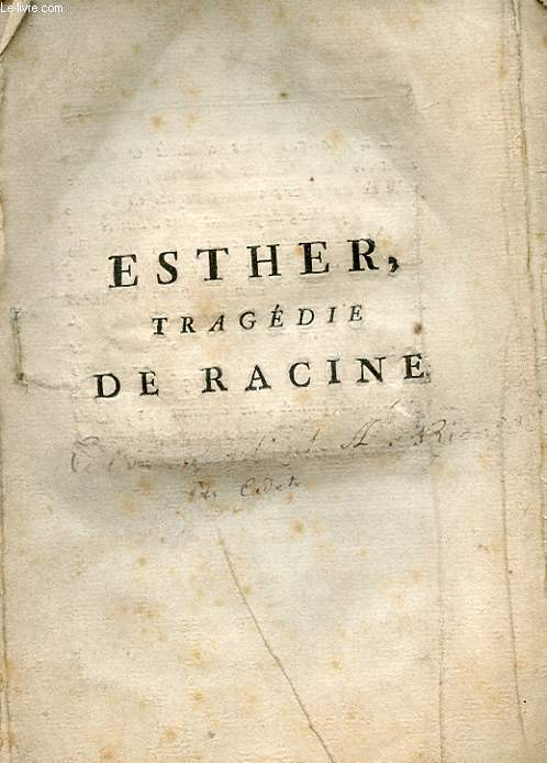 ESTHER, TRAGEDIE DE RACINE