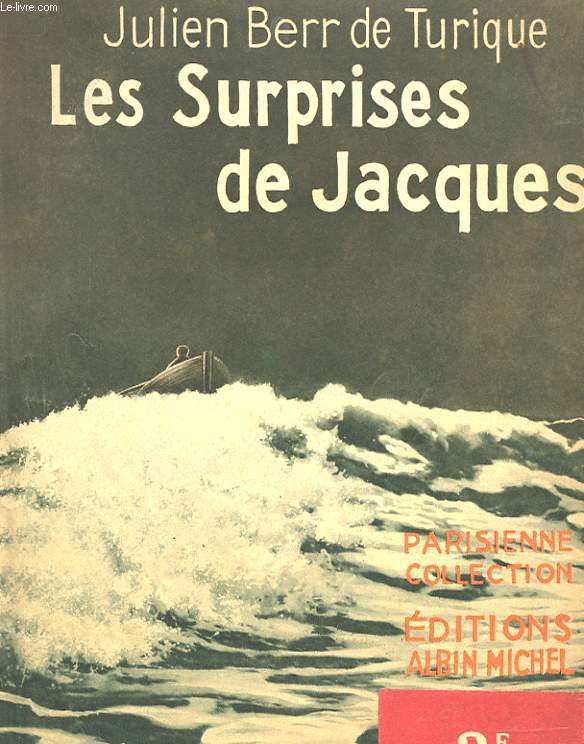 LES SURPRISES DE JACQUES
