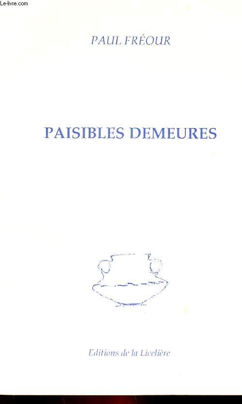 PAISIBLE DEMEURES
