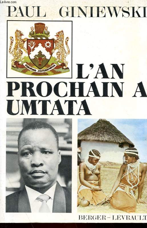 L'AN PROCHAIN A UMTATA